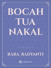 Bocah Tua Nakal Book
