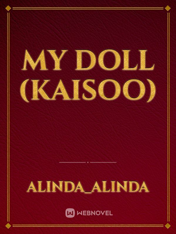 My Doll (Kaisoo)
