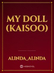 My Doll (Kaisoo) Book