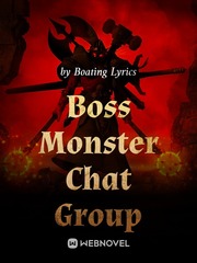 Boss Monster Chat Group Book