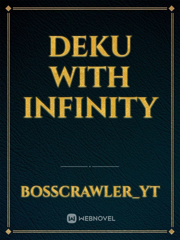 Deku with Infinity Book