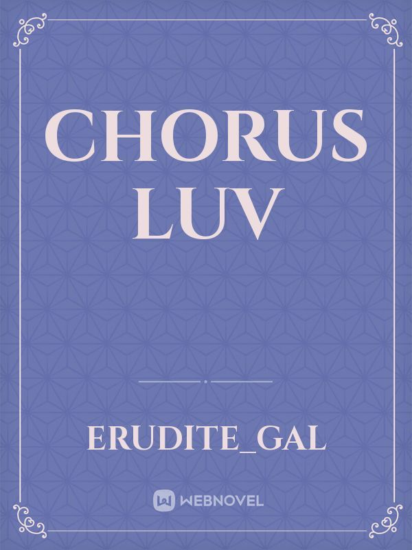 Chorus Luv