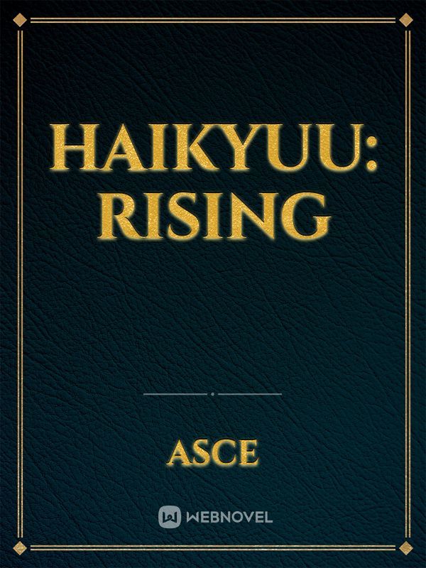 Haikyuu: Rising