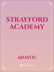 Strayford Academy Book