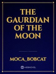 The Gaurdian of The Moon Book