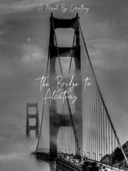 The Bridge to Alcatraz Book
