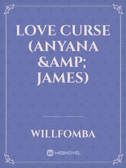 Love Curse (Anyana & James) Book