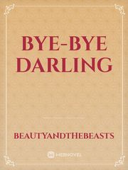 Bye-Bye Darling Book