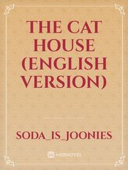 The Cat House (English Version) Book