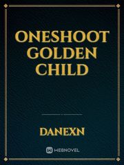 Oneshoot Golden Child Book