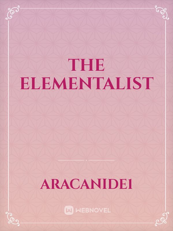 The Elementalist