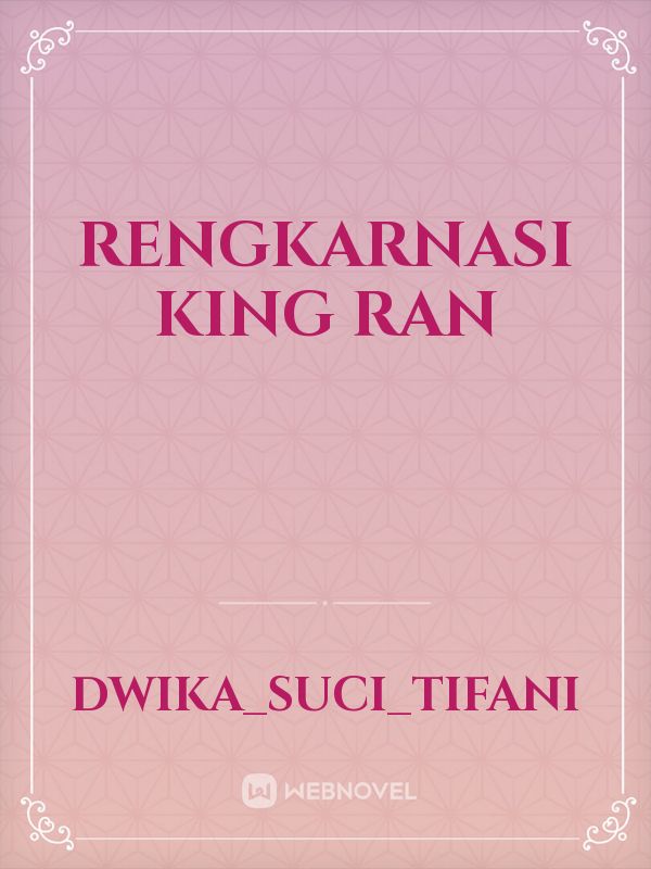 Rengkarnasi King Ran Book