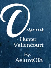 Desirous: Hunter Vallencourt Book