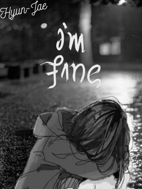 I'm Fine... || BTS x (Female) Depressed/Suicidal Reader