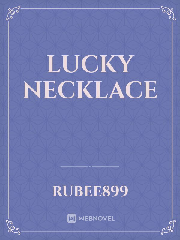 Lucky necklace