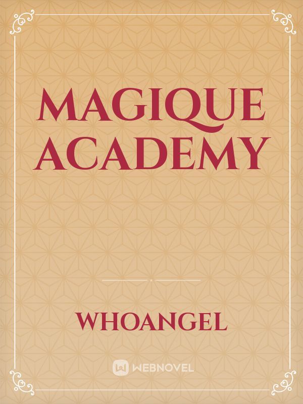 MAGIQUE ACADEMY Book