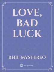 Love, Bad luck Book