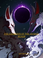 THE GUARDIAN OF THE HUMAN REALM Book