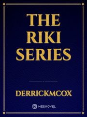 The Riki Series Book