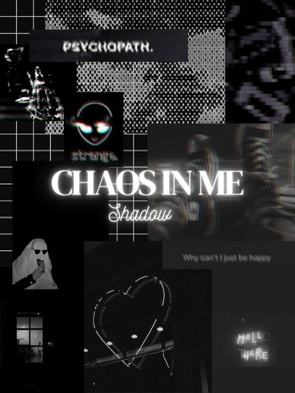 Chaos In Me