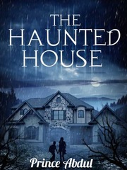 The Haunted House (A novel) Book