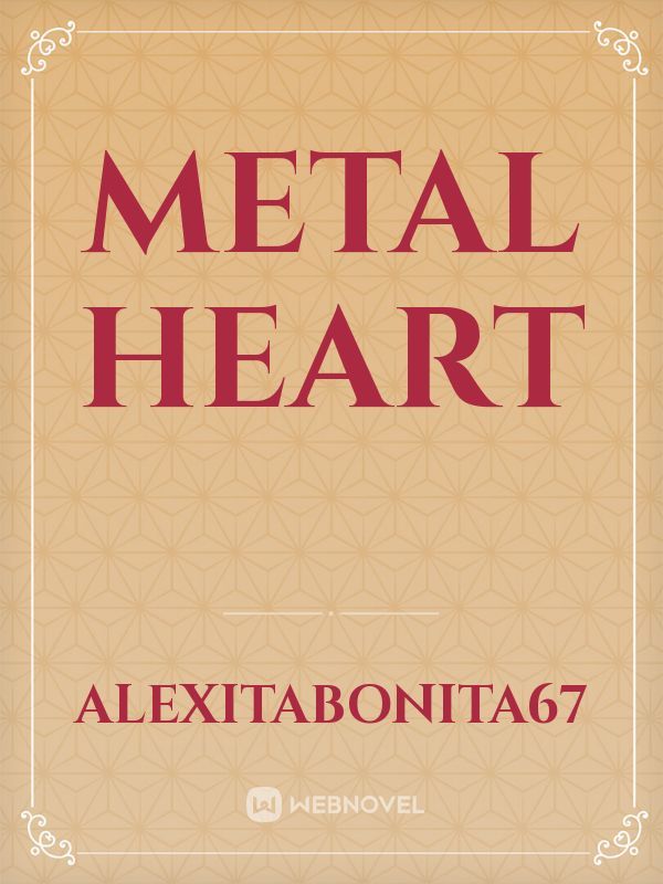 Metal Heart