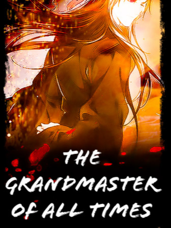 The Grandmaster In All The Times Book