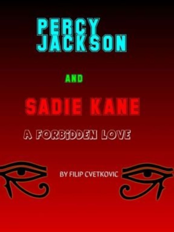 Percy Jackson and Sadie Kane: A forbidden love Book