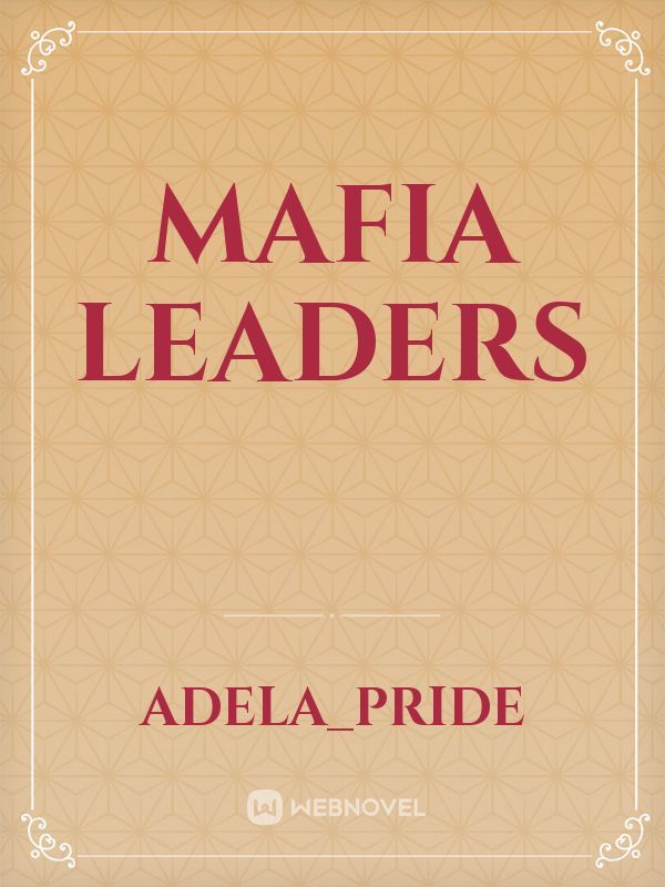 MAFIA LEADERS