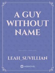 A guy without name Book