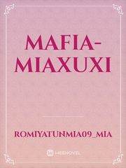 Mafia-MiaXuxi Book