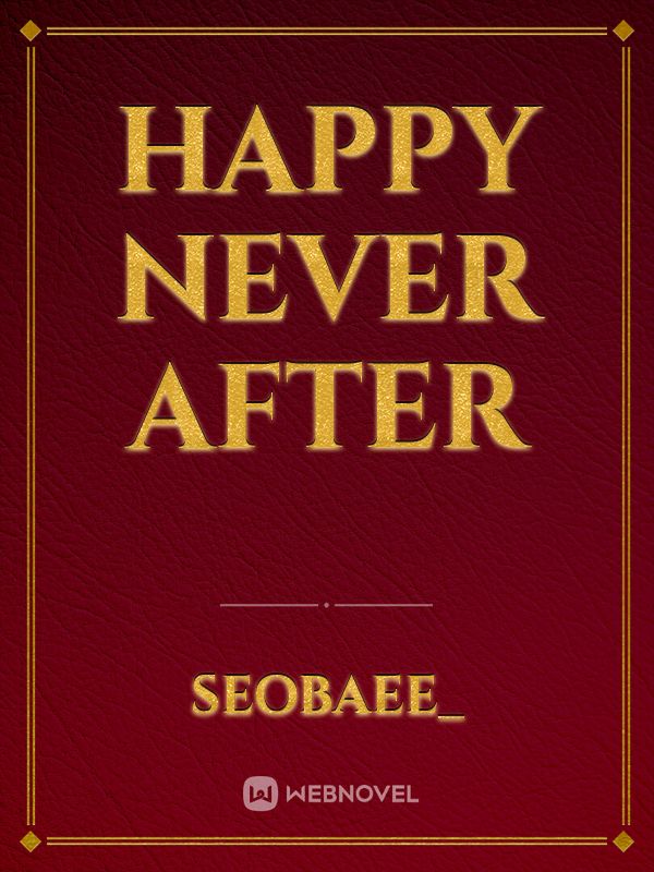 Happy never after Book