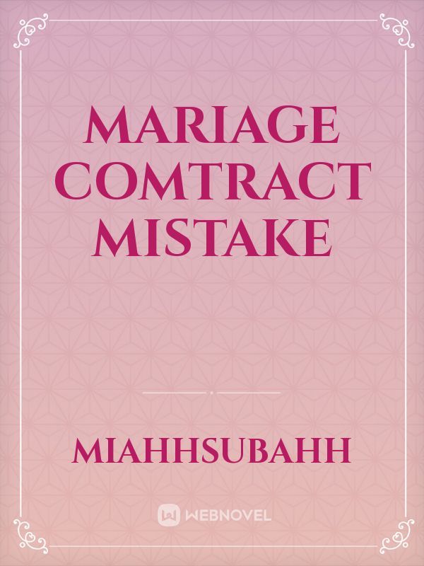 Mariage Comtract Mistake