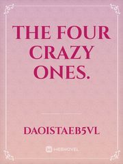 The four crazy ones. Book