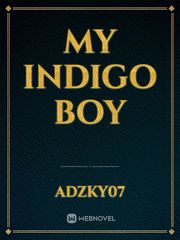 MY INDIGO BOY Book