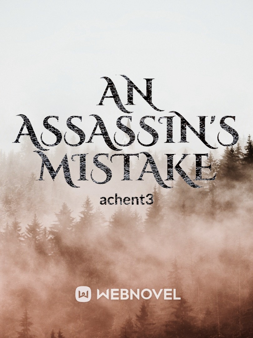An Assassin's Mistake