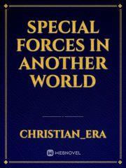 Special forces in another world Book