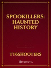 Spookillers: Haunted History Book