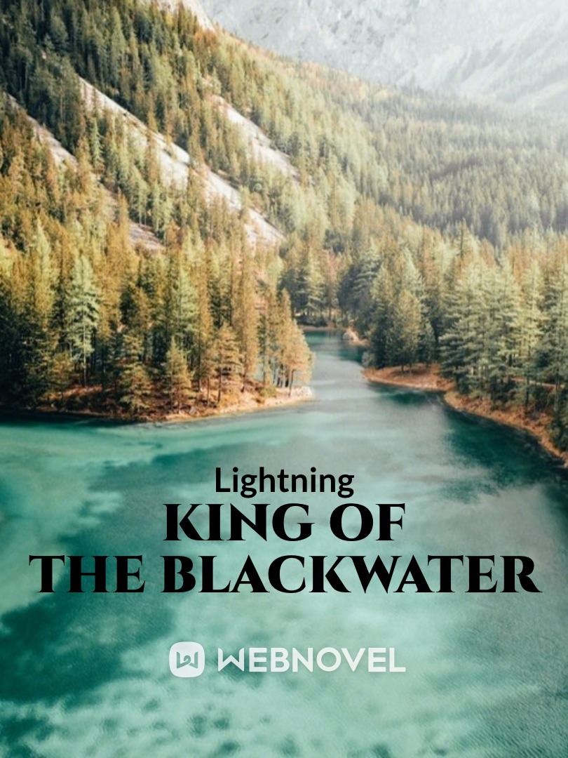 King of the Blackwater