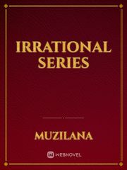 Irrational Series Book