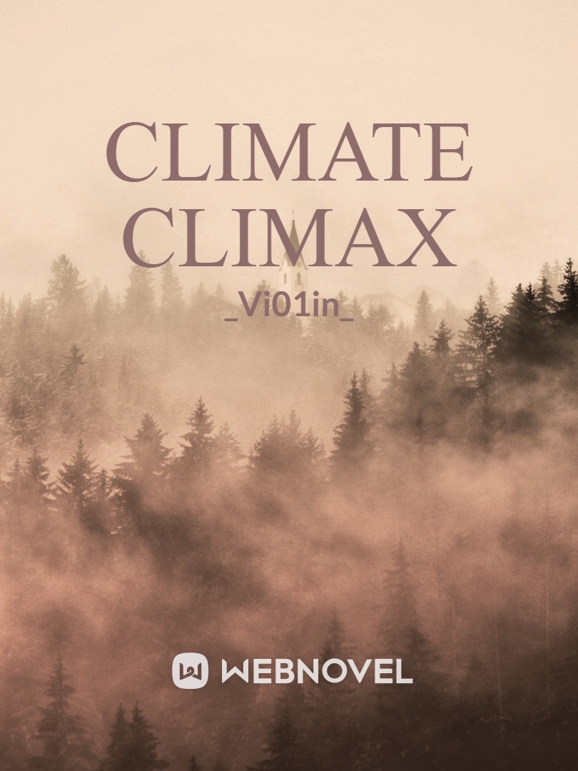 Climate Climax