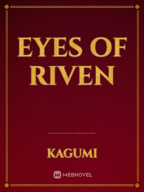 Eyes of Riven