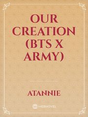 Our Creation (BTS X ARMY) Book