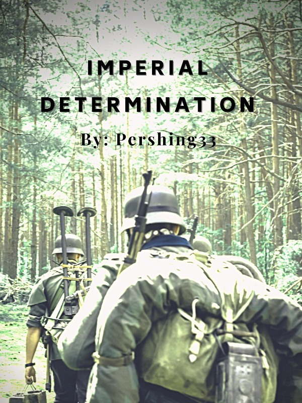 Imperial Determination