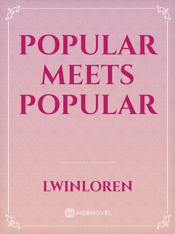 Popular meets popular
