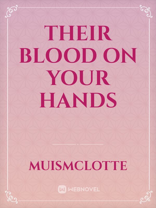 their blood on your hands Book