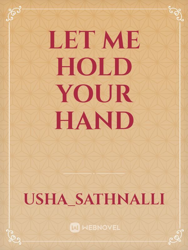 let me hold your hand Book