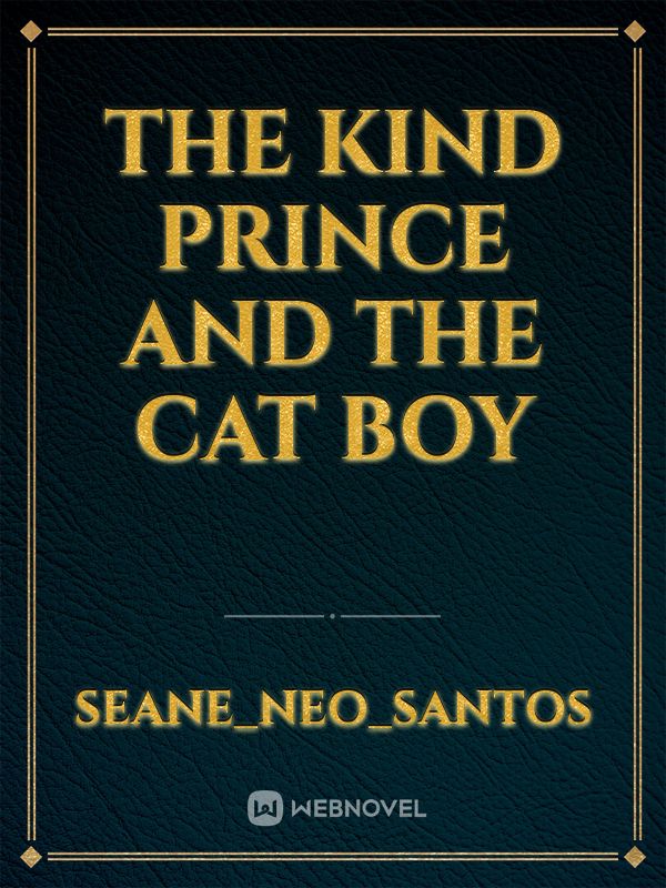 the kind prince and the cat boy