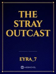 The Stray Outcast Book