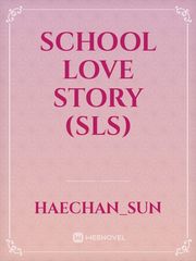 school love story (SLS) Book